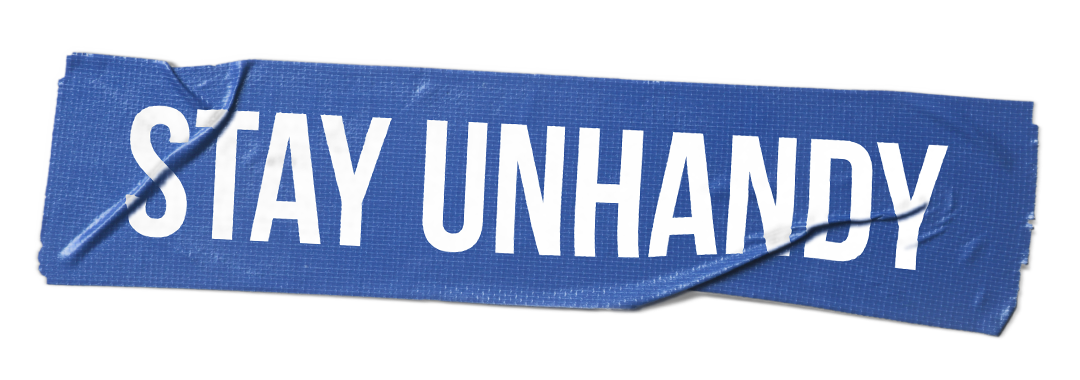 Overflowing toilet and broken plumbing with text promoting safe home repair and anti-DIY awareness through the Stay Unhandy campaign